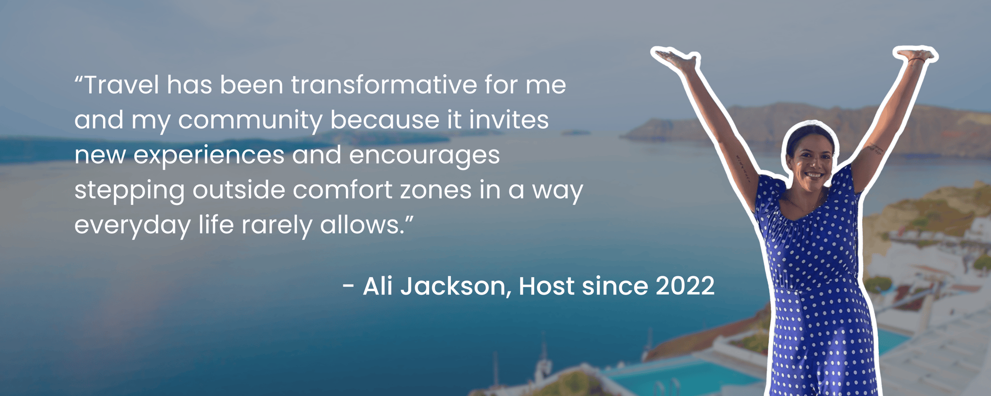 TrovaTrip quote from Host Ali Jackson